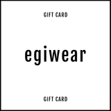 EGIWEAR GIFT CARD
