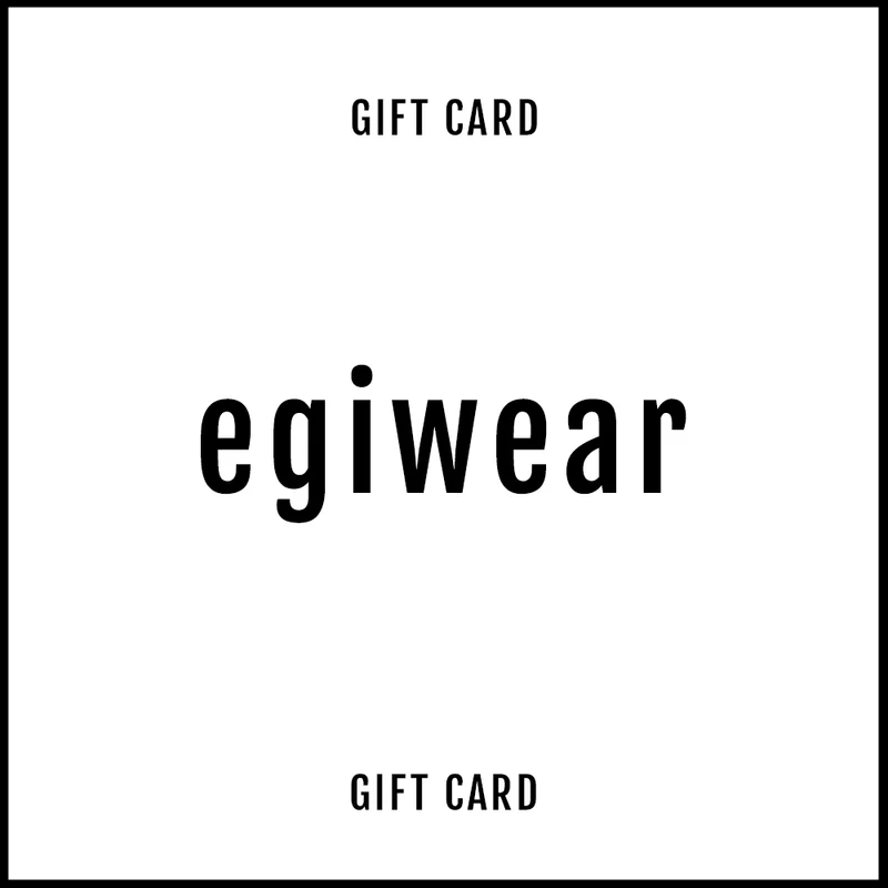 EGIWEAR GIFT CARD